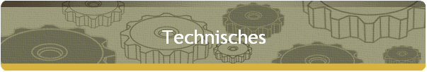 Technisches